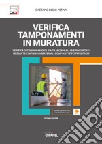 Verifica tamponamenti in muratura. Con Contenuto digitale per download e accesso on line libro