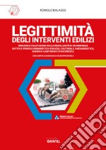 Legittimità degli interventi edilizi. Con software di simulazione libro