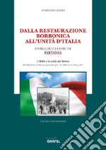 Dalla restaurazione borbonica all'Unità d'Italia libro