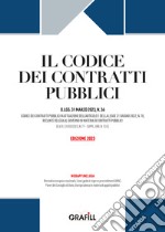 Codice dei contratti pubblici. Con WebApp libro