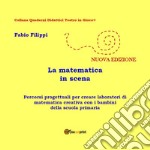 La matematica in scena libro