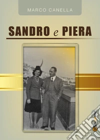 Sandro e Piera