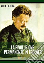 La rivoluzione permanente in Trockij libro