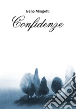 Confidenze libro