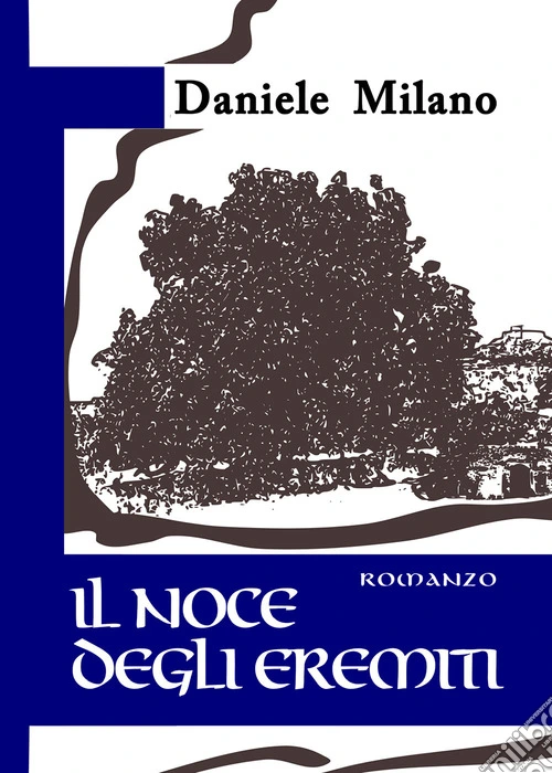 Il noce degli eremiti