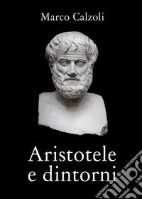 Aristotele e dintorni