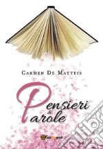 Pensieri&parole libro