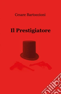 Il prestigiatore