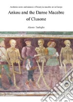 Ankou and the danse macabre of Clusone libro