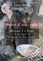 Storia di una regina libro