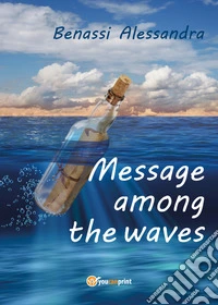 Message among the waves