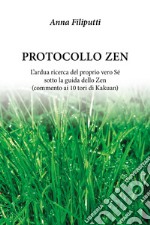 Protocollo zen libro