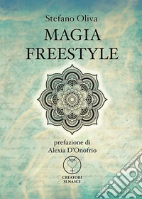 Magia freestyle