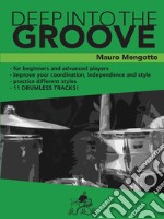 Deep into the groove libro