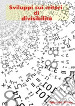 Sviluppi sui criteri di divisibilità libro
