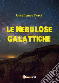 Nebulose galattiche