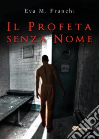 Il profeta senza nome