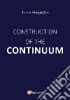 Construction of the continuum libro di Sinigaglia Lario