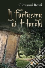 Il fantasma di Harold libro