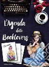 L'agenda delle Booklovers libro