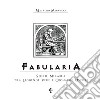 Fabularia libro di Minnucci Maurizio