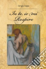 In te, io mi respiro libro