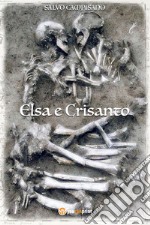 Elsa e Crisanto libro