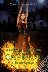 Caprice e lo stregone