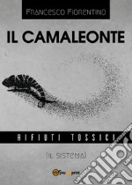 Il camaleonte libro