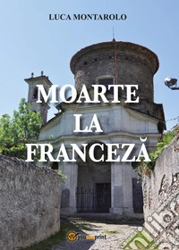 Moarte la franceza libro