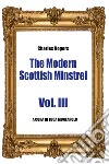 The modern Scottish minstrel. Vol. 3 libro