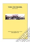 Voix d'Istanbul di Dimitrie Cantemir libro