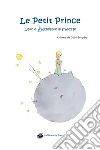 Le petit prince. Con audiolibro libro