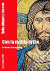 Con la matita di Dio libro di Lo Iacono Sebastiano