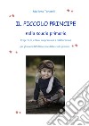 Il Piccolo principe nella scuola primaria libro