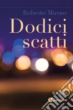 Dodici scatti libro