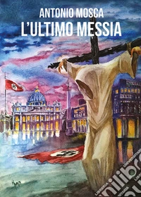 L'ultimo Messia