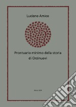 Prontuario minimo della storia di Orzinuovi libro