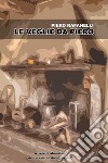 Le veglie da Piero libro