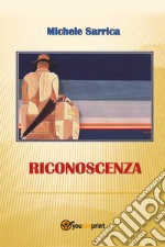 Riconoscenza libro