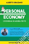 Personal economy. L'economia su misura per te libro