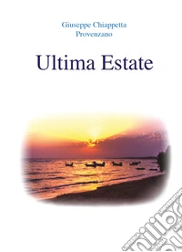 Ultima estate