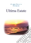 Ultima estate libro di Chiappetta Giuseppe