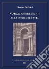 Notizie appartenenti alla storia di Pavia. Vol. 3 libro