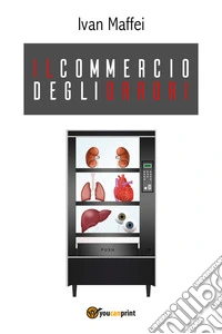 Il commercio degli orrori
