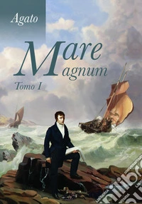 Mare magnum. Vol. 1