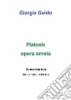 Platonis opera omnia. Concordantiae. Vol. 1: Inizio-aptón libro di Guido Giorgio
