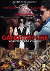 Gangster life. Vol. 4 libro