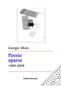 Poesie sparse 1989-2008