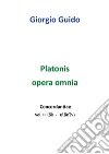 Platonis opera omnia. Concordantiae. Vol. 3: Dé-eidoin libro di Guido Giorgio